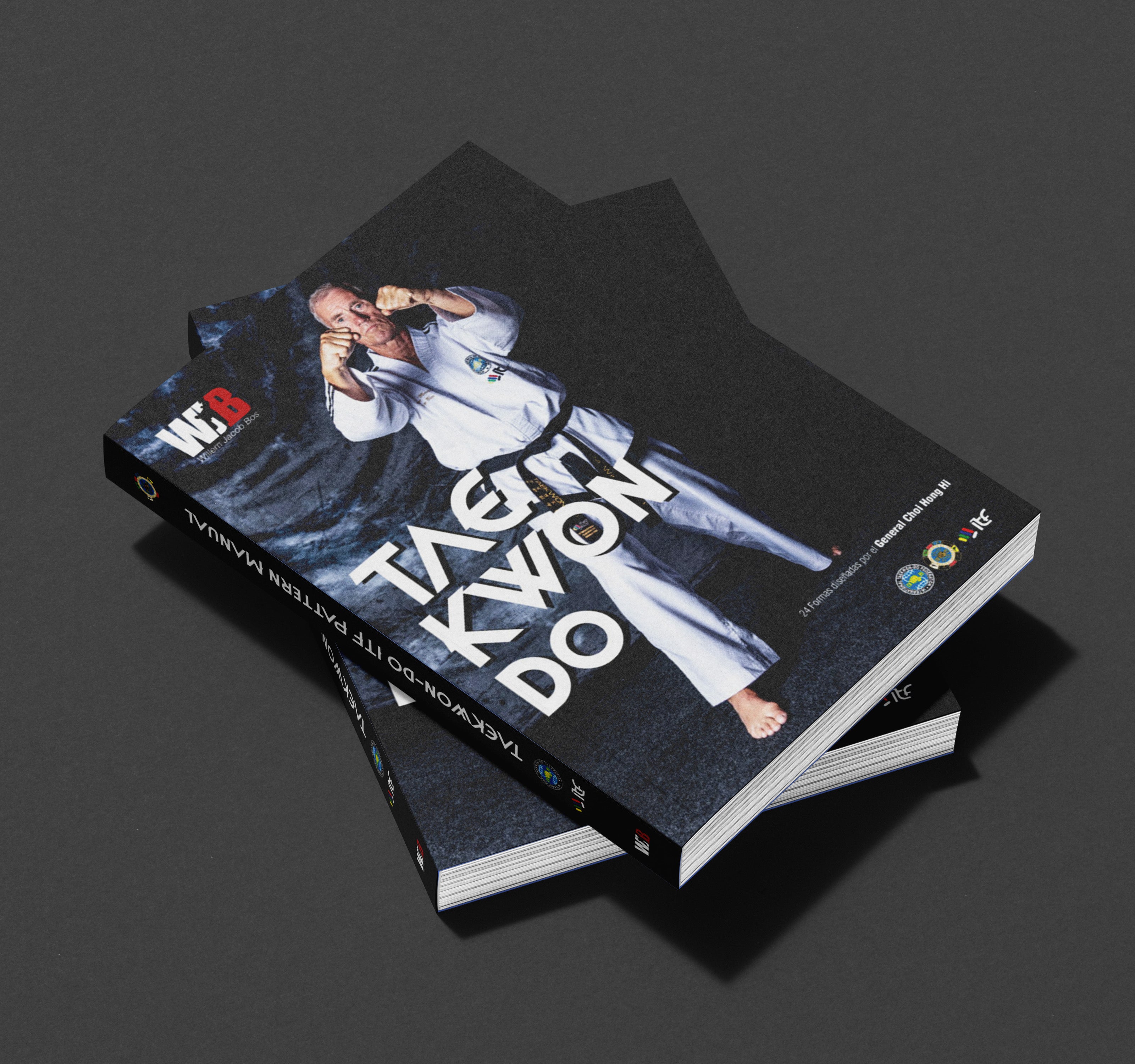 Tkd Patterns Taekwon-Do ITF Patterns Manual by Grand Master Willem Jacob Bos IX ...
